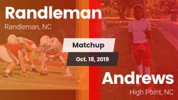 Matchup: Randleman  vs. Andrews  2019