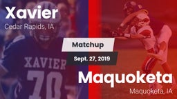 Matchup: Xavier  vs. Maquoketa  2019