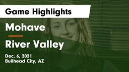 Mohave  vs River Valley  Game Highlights - Dec. 6, 2021