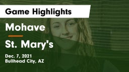 Mohave  vs St. Mary's  Game Highlights - Dec. 7, 2021