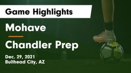 Mohave  vs Chandler Prep  Game Highlights - Dec. 29, 2021