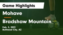Mohave  vs Bradshaw Mountain  Game Highlights - Feb. 3, 2022