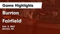 Burrton  vs Fairfield  Game Highlights - Feb. 8, 2022