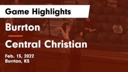 Burrton  vs Central Christian  Game Highlights - Feb. 15, 2022
