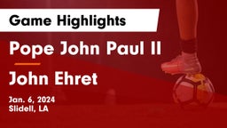 Pope John Paul II vs John Ehret Game Highlights - Jan. 6, 2024