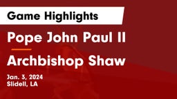 Pope John Paul II vs Archbishop Shaw  Game Highlights - Jan. 3, 2024