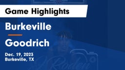 Burkeville  vs Goodrich  Game Highlights - Dec. 19, 2023