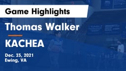 Thomas Walker  vs KACHEA Game Highlights - Dec. 23, 2021