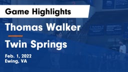 Thomas Walker  vs Twin Springs  Game Highlights - Feb. 1, 2022