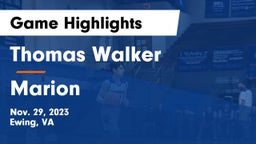 Thomas Walker  vs Marion  Game Highlights - Nov. 29, 2023