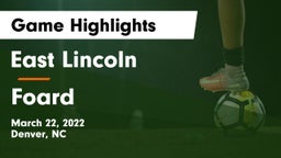 East Lincoln  vs Foard Game Highlights - March 22, 2022