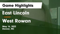East Lincoln  vs West Rowan Game Highlights - May 16, 2022