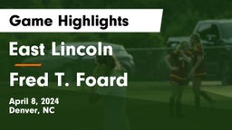 East Lincoln  vs Fred T. Foard  Game Highlights - April 8, 2024