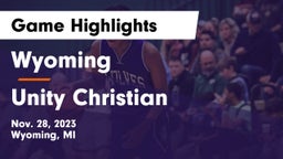 Wyoming  vs Unity Christian  Game Highlights - Nov. 28, 2023