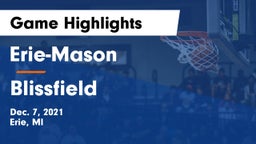 Erie-Mason  vs Blissfield  Game Highlights - Dec. 7, 2021