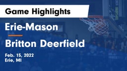 Erie-Mason  vs Britton Deerfield Game Highlights - Feb. 15, 2022