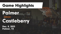 Palmer  vs Castleberry  Game Highlights - Dec. 8, 2023