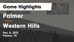 Palmer  vs Western Hills  Game Highlights - Dec. 8, 2023