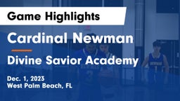 Cardinal Newman   vs Divine Savior Academy Game Highlights - Dec. 1, 2023