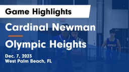 Cardinal Newman   vs Olympic Heights  Game Highlights - Dec. 7, 2023