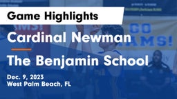 Cardinal Newman   vs The Benjamin School Game Highlights - Dec. 9, 2023