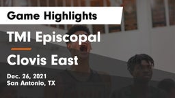 TMI Episcopal  vs Clovis East  Game Highlights - Dec. 26, 2021