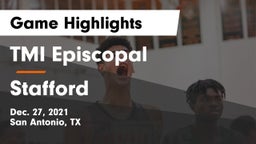 TMI Episcopal  vs Stafford  Game Highlights - Dec. 27, 2021