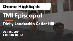 TMI Episcopal  vs Trinity Leadership Cedar Hill Game Highlights - Dec. 29, 2021