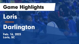 Loris  vs Darlington  Game Highlights - Feb. 16, 2023