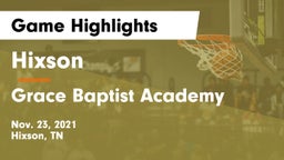 Hixson  vs Grace Baptist Academy  Game Highlights - Nov. 23, 2021
