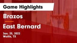 Brazos  vs East Bernard  Game Highlights - Jan. 25, 2022