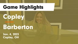 Copley  vs Barberton  Game Highlights - Jan. 4, 2023
