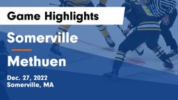 Somerville  vs Methuen  Game Highlights - Dec. 27, 2022