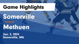 Somerville  vs Methuen  Game Highlights - Jan. 3, 2024