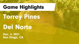 Torrey Pines  vs Del Norte  Game Highlights - Dec. 4, 2021