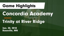 Concordia Academy vs Trinity at River Ridge  Game Highlights - Jan. 30, 2018