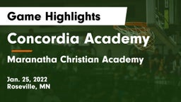 Concordia Academy vs Maranatha Christian Academy Game Highlights - Jan. 25, 2022