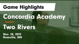 Concordia Academy vs Two Rivers  Game Highlights - Nov. 28, 2023