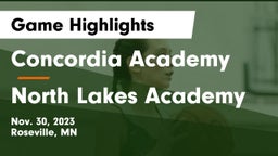 Concordia Academy vs North Lakes Academy Game Highlights - Nov. 30, 2023