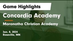 Concordia Academy vs Maranatha Christian Academy Game Highlights - Jan. 8, 2024
