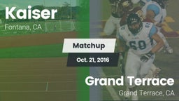 Matchup: Kaiser  vs. Grand Terrace  2016
