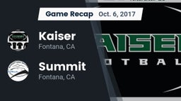 Recap: Kaiser  vs. Summit  2017