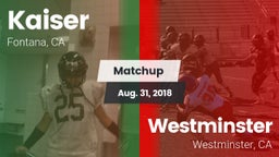 Matchup: Kaiser  vs. Westminster  2018