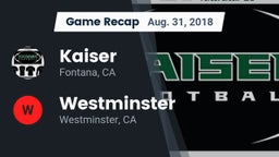 Recap: Kaiser  vs. Westminster  2018