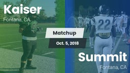 Matchup: Kaiser  vs. Summit  2018