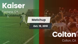 Matchup: Kaiser  vs. Colton  2018