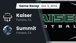 Recap: Kaiser  vs. Summit  2018