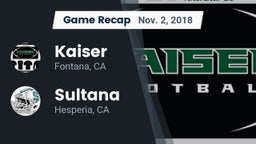 Recap: Kaiser  vs. Sultana  2018