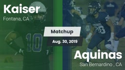Matchup: Kaiser  vs. Aquinas   2019
