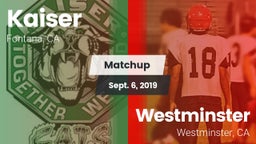 Matchup: Kaiser  vs. Westminster  2019